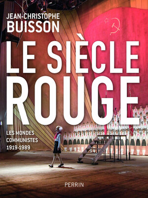 cover image of Le siècle rouge